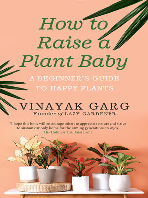 cover image of How to Raise a Plant Baby